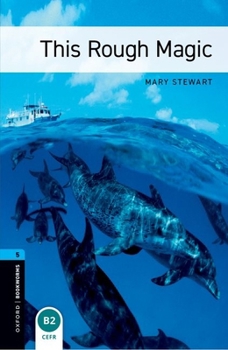 Paperback Oxford Bookworms Library: Level 5: : This Rough Magic Book