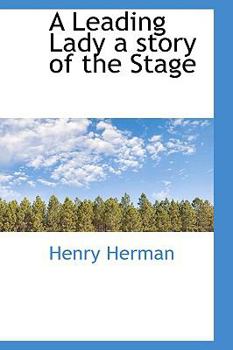 Paperback A Leading Lady a Story of the Stage Book