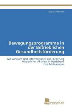 Paperback Bewegungsprogramme in der Betrieblichen Gesundheitsförderung [German] Book