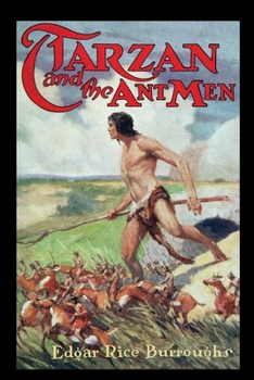 Tarzan and the Ant Men - Book #10 of the Tarzan