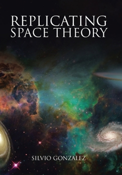 Hardcover Replicating Space Theory Book