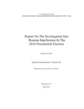 Paperback The Mueller Report on the Investigation into Russian Interference in the 2016 Presidential Election Volume II of II Book