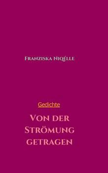 Paperback Von der Strömung getragen [German] Book