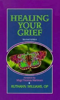 Paperback Healing Your Grief Book