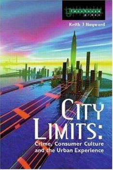 Paperback City Limits: Crime, Consumer Culture and the Urban Experience Book