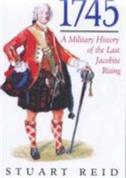 Paperback 1745: a Military History of the Last Jacobite Rising Book