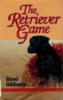 Hardcover The Retriever Game Book