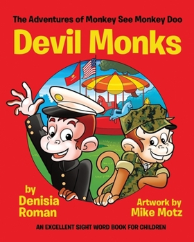 Paperback The Adventures of Monkey See Monkey Doo: Devil Monks Book