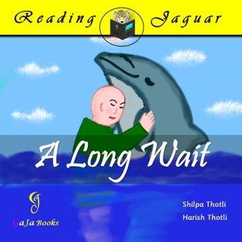 Paperback A Long Wait: A charming tale of a young boy and his dolphin pal [Large Print] Book