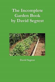 Paperback The Incomplete Garden Book