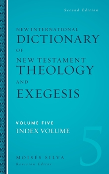 New International Dictionary of New Testament Theology and Exegesis Set