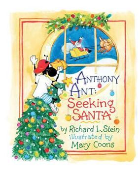 Paperback Anthony Ant: Seeking Santa Book