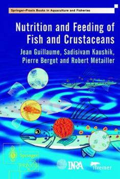 Hardcover Nutrition and Feeding of Fish and Crustaceans Book