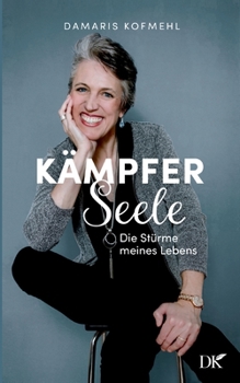 Paperback Kämpferseele: Die Stürme meines Lebens [German] Book