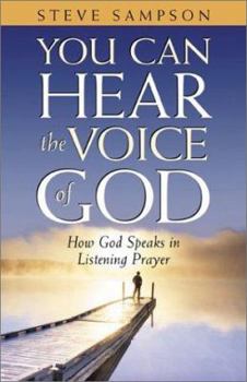 Paperback You Can Hear the Voice of God Book