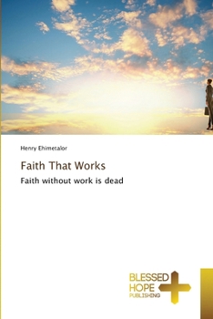 Paperback Faith That Works Book