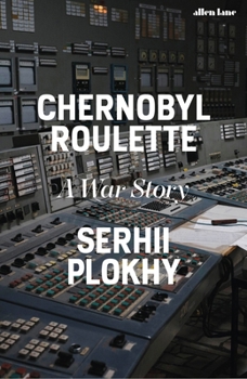 Hardcover Chernobyl Roulette: A War Story Book