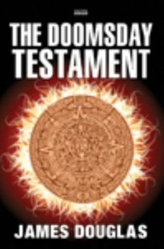 The Doomsday Testament - Book #1 of the Jamie Saintclaire
