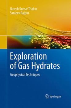 Paperback Exploration of Gas Hydrates: Geophysical Techniques Book