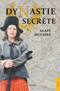 Paperback Dynastie secrète [French] Book