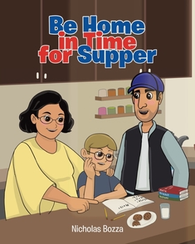 Paperback Be Home in Time for Supper Book