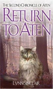 Paperback Return to Aten: The Second Chronicle of Aten (The Chronicles of Aten) Book