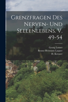Paperback Grenzfragen des Nerven- und Seelenlebens. V. 49-54 [German] Book