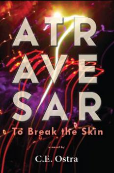 Paperback Atravesar - To Break the Skin Book