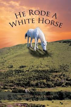 Paperback He Rode a White Horse Book