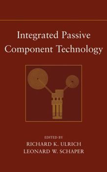 Hardcover Integrated Passive Component Technology Book
