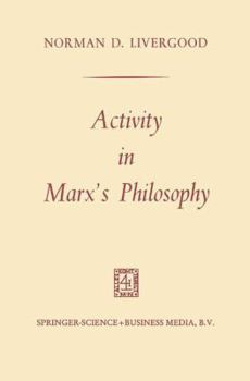 Paperback Activity in Marx's Philosophy Book