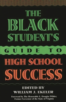 Hardcover The Black Student's Guide to High School Success Book