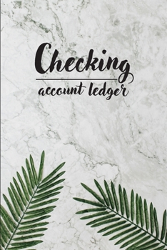Checking Account Ledger: Checkbook Balance Book for Record and Tracking Book