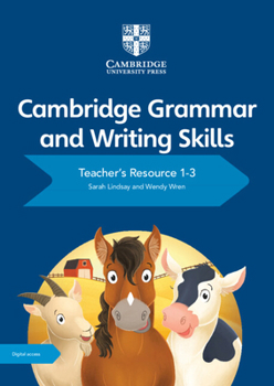 Paperback Cambridge Grammar and Writing Skills Teacher's Resource with Digital Access 1-3 Book