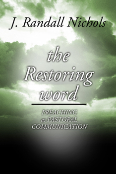 Paperback Restoring Word: Preaching as Pastoral Communication Book