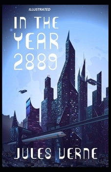 Paperback In the Year 2889 Illustrated Book