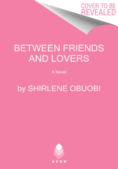 Paperback Between Friends & Lovers Book