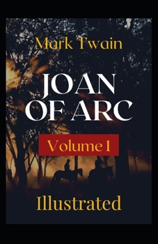 Paperback Joan of Arc - Volume 1 Illustrated Book