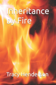 Paperback Inheritance by Fire Book