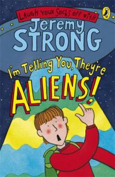 Paperback I'm Telling You They're Aliens Book