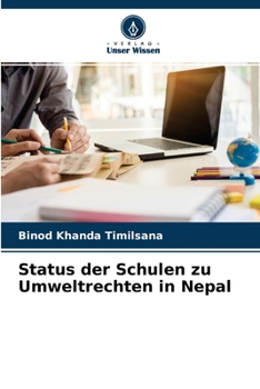 Paperback Status der Schulen zu Umweltrechten in Nepal [German] Book