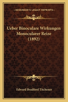Paperback Ueber Binoculare Wirkungen Monocularer Reize (1892) [German] Book