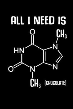 Paperback Notebook: Chocolate Formula Junkie Sweet Tooth Nerd Gift 120 Pages, 6X9 Inches, Lined / Ruled Book