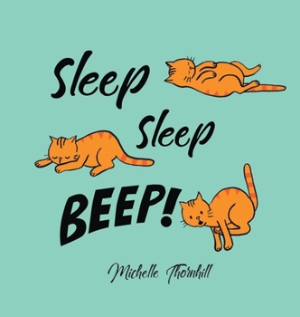 Hardcover Sleep Sleep Beep Book