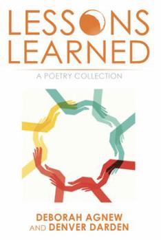 Paperback Lessons Learned: A Poetry Collection Book