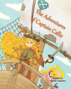 Paperback The Adventures of Captain Callie Book