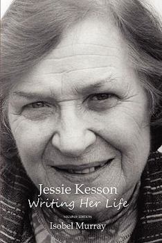 Paperback Jessie Kesson: Writing Her Life Book