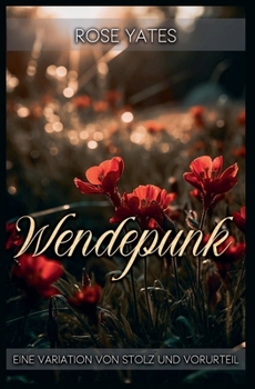 Paperback Wendepunk: Eine Variation von Stolz und Vorurteil [German] Book