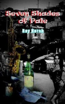 Paperback Seven Shades of Pale Book