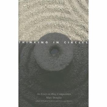 Hardcover Thinking in Circles: An Essay on Ring Composition Book